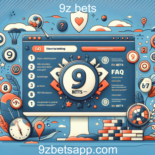Descubra a Seção FAQ do 9z Bets: Um Guia para Apostadores