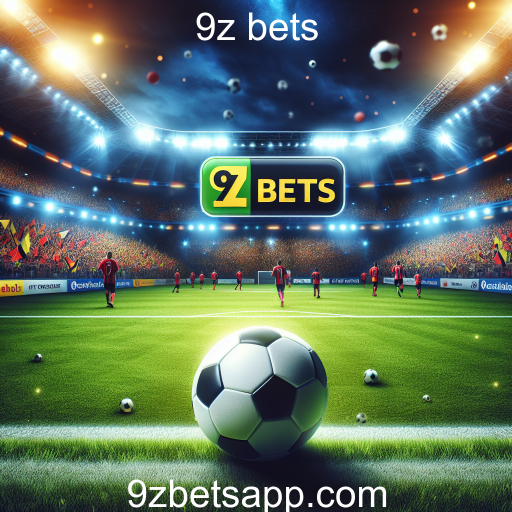 A Emoção do Futebol no 9z Bets: Apostas e Oportunidades
